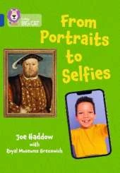 From Portraits to Selfies: Band 16/Sapphire