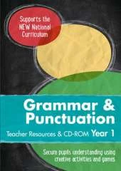 Year 1 Grammar and Punctuation Teacher Resources with CD-ROM: English KS1