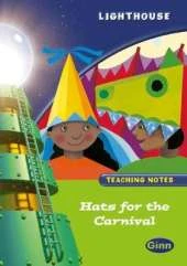 Lighthouse 1 Green: Hats Carnival Teachers Notes