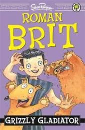 Roman Brit: Grizzly Gladiator: Book 1