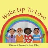 Wake Up to Love