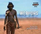 Weapons