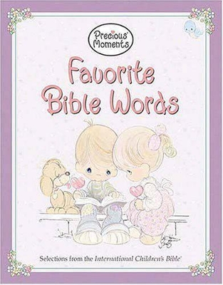 Precious Moments: Favorite Bible Words