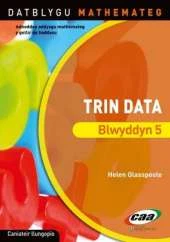 Trin Data Blwyddyn 5