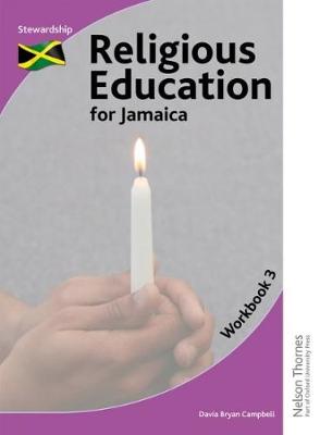 Religious Education for Jamaica Workbook 3: Stewardship