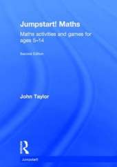 Jumpstart! Maths: Maths activities and games for ages 5-14