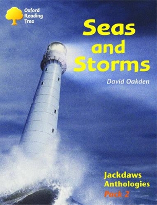 Oxford Reading Tree: Levels 8-11: Jackdaws: Pack 2: Seas and Storms