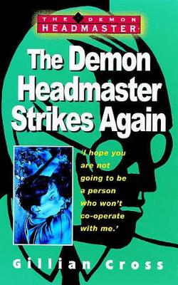 The Demon Headmaster Strikes Again