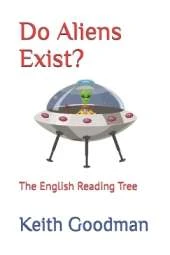 Do Aliens Exist?: The English Reading Tree