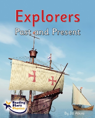 Explorers Past and Present: Phase 5