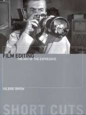 Film Editing – The Art of the Expressive