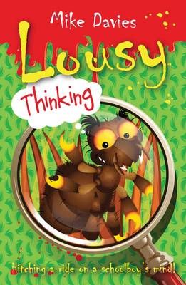 Lousy Thinking: Hitching a Ride on a Schoolboy's Mind