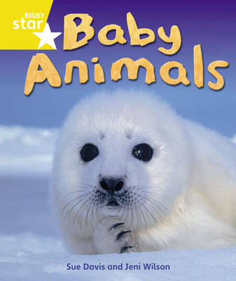 Rigby Star Guided Quest Year 1/P2 Yellow Level: Baby Animals 6 Pack Framework Edition