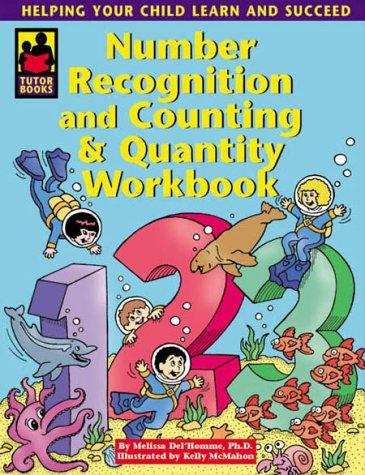 Number Recognition and Counting and Quantity Workbook