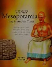Picturing The Past: Mesopotamia