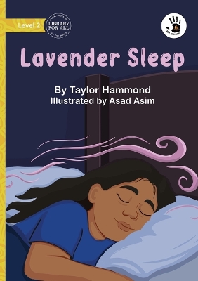 Lavender Sleep - Our Yarning