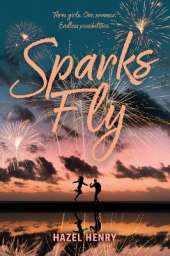 Sparks Fly