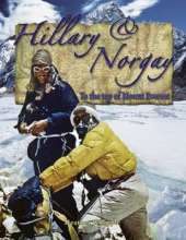Hillary and Norgay: To the Top of Everest