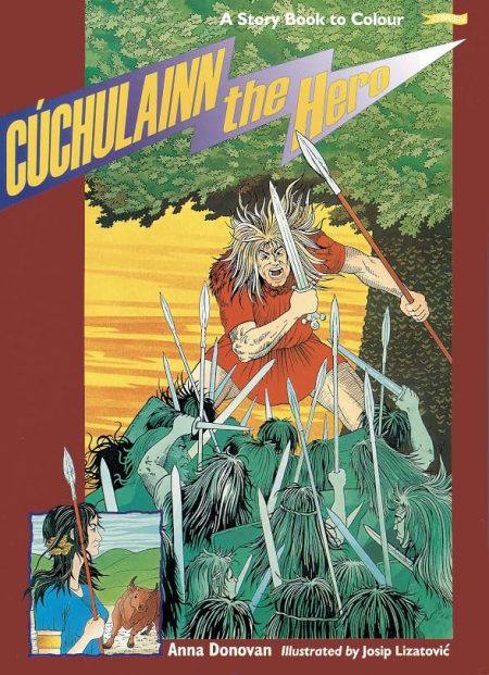 Cuchulainn: The Hero