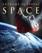 EXTREME SURVIVAL IN SPACE