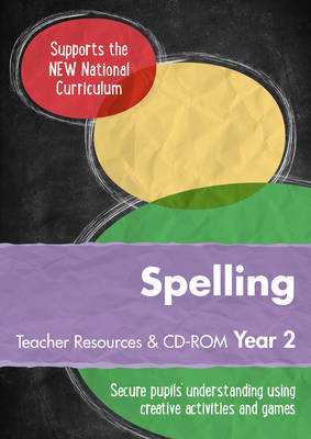 Year 2 Spelling Teacher Resources with CD-ROM: English KS1