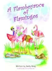 A Flamboyance of Flamingos