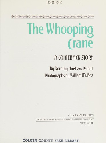The Whooping Crane: A Comeback Story