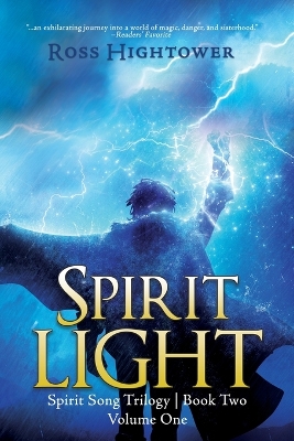 Spirit Light: Volume One
