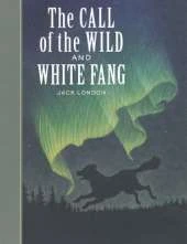 The Call of the Wild and White Fang