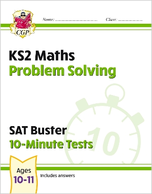 KS2 Maths SAT Buster 10-Minute Tests - Problem Solving (for the 2027 tests)