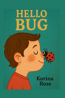 Hello Bug