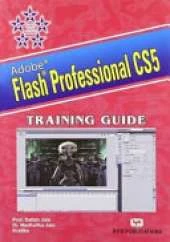Adobe Flash Professional Cs5 Training Guide