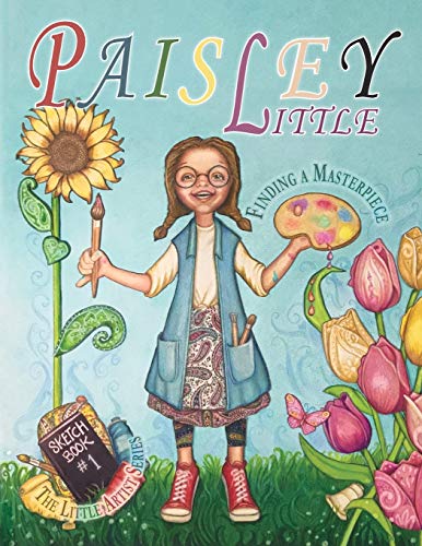 Paisley Little: Finding a Masterpiece