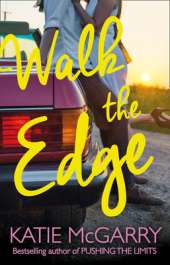 Walk The Edge