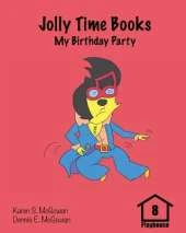 Jolly Time Books: My Birthday Party