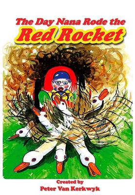 Day Nana Rode the Red Rocket