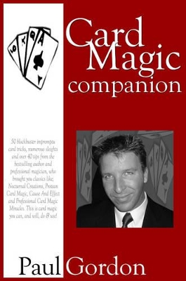 Card Magic Companion (Card Tricks): Card Tricks You Can Do and Use