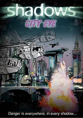 Shadows: City Eye