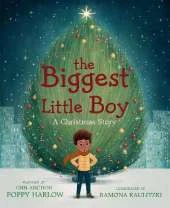 The Biggest Little Boy: A Christmas Story
