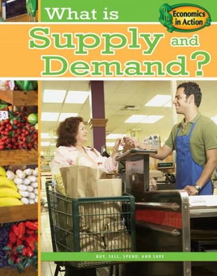 What is Supply and Demand