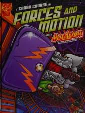 A Crash Course in Forces and Motion