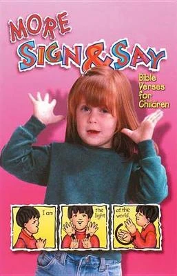 More Sign and Say