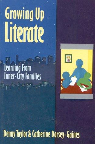 Growing up Literate: Learning from Inner City Families