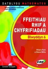 Ffeithiau Rhif a Chyfrifiadau Blwyddyn 6