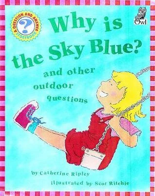 Why is the Sky Blue?