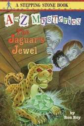 A to Z Mysteries: The Jaguar's Jewel