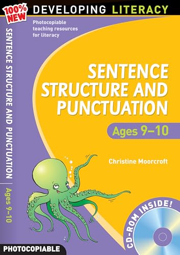 Sentence Structure and Punctuation - Ages 9-10: 100% New Developing Literacy