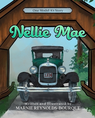 Nellie Mae: One Model A's story