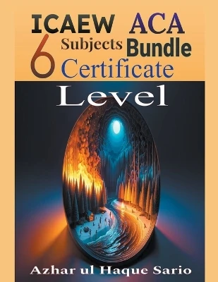ICAEW ACA Certificate Level: 6 Subjects Bundle