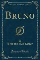 Bruno (Classic Reprint)